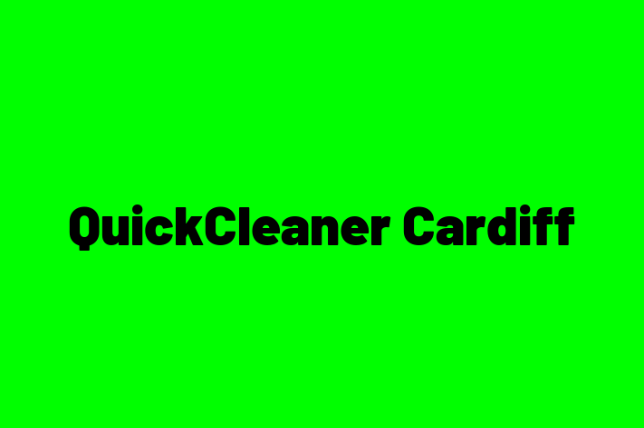 QuickCleaner Cardiff