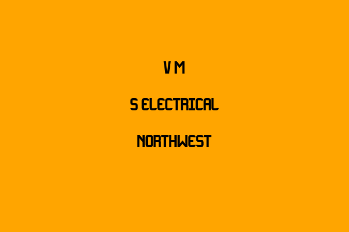 V M S Electrical Northwest