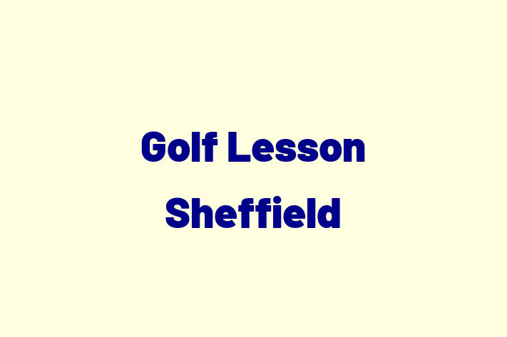 Golf Lesson Sheffield