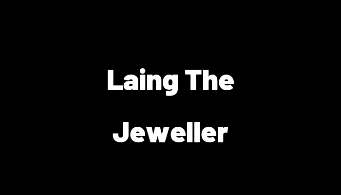 Laing The Jeweller