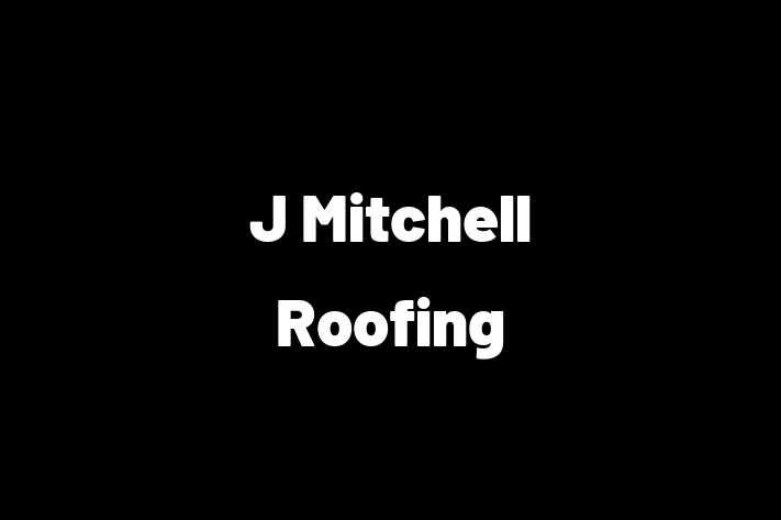 J Mitchell Roofing