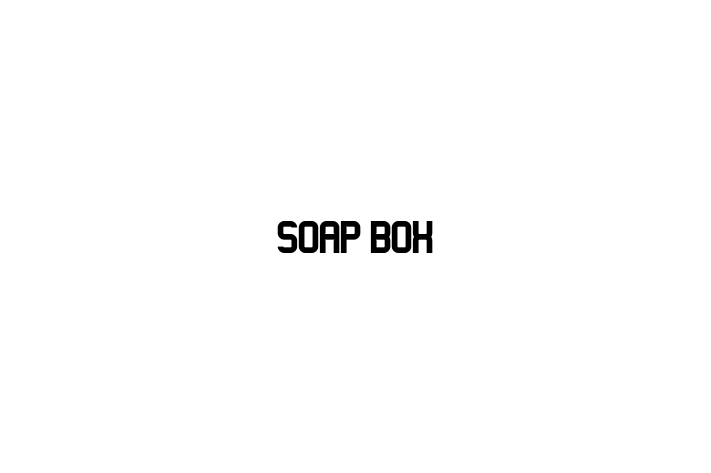 Soap Box