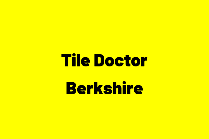 Tile Doctor Berkshire