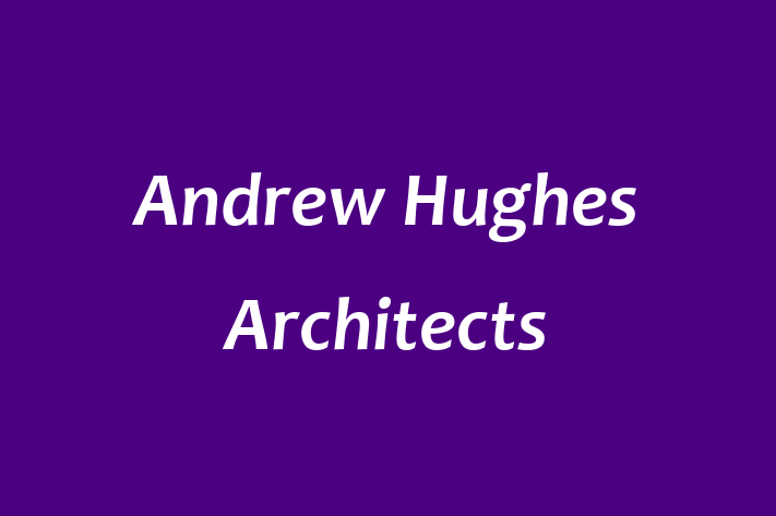 Andrew Hughes Architects