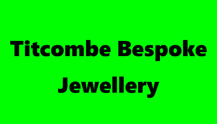 Titcombe Bespoke Jewellery