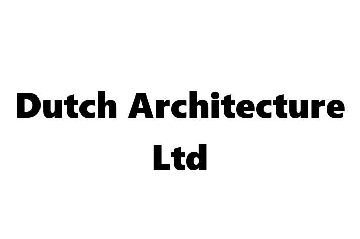 Dutch Architecture Ltd