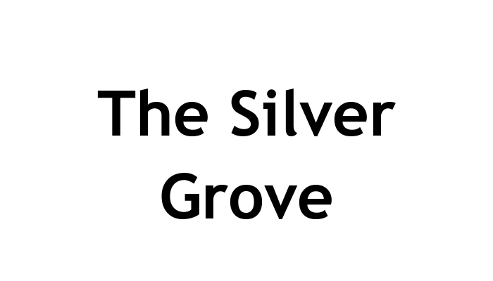 The Silver Grove