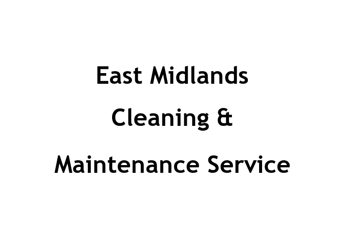 East Midlands Cleaning & Maintenance Service