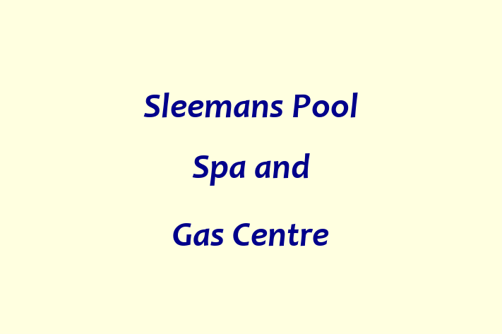 Sleemans Pool Spa and Gas Centre