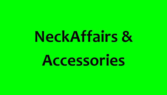 NeckAffairs & Accessories