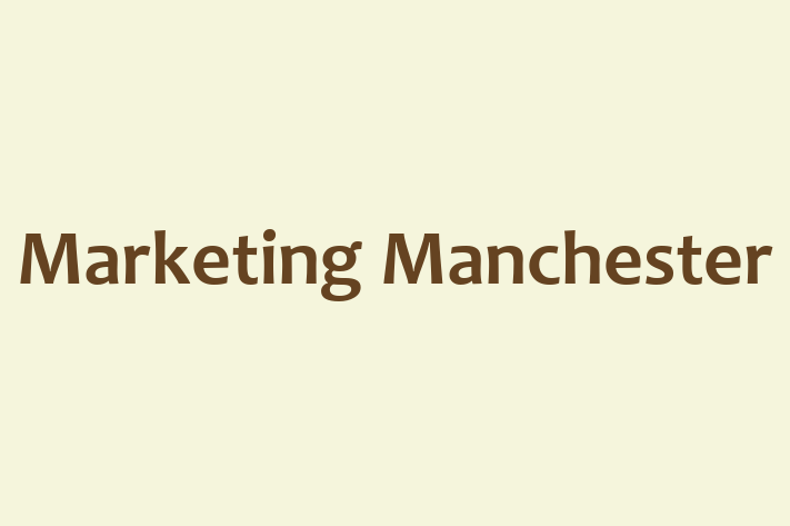 Marketing Manchester