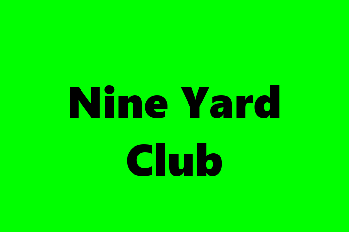 Nine Yard Club