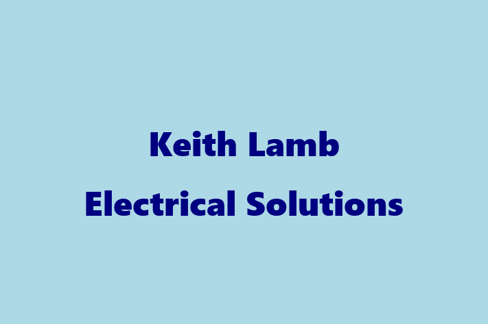 Keith Lamb Electrical Solutions