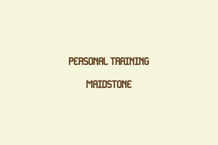 Personal Training Maidstone