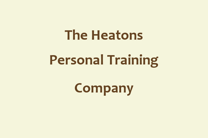 The Heatons Personal Training Company