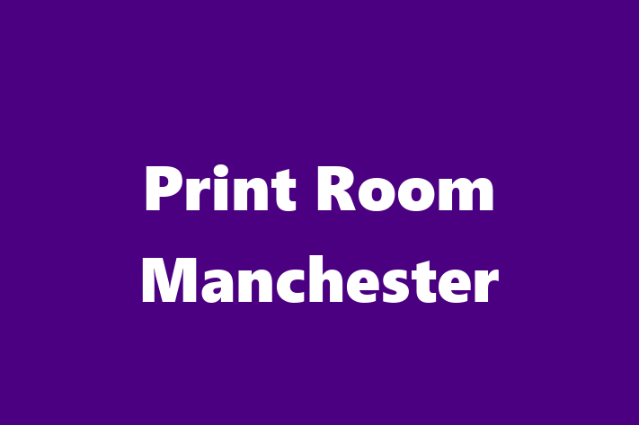 Print Room Manchester