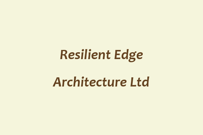 Resilient Edge Architecture Ltd