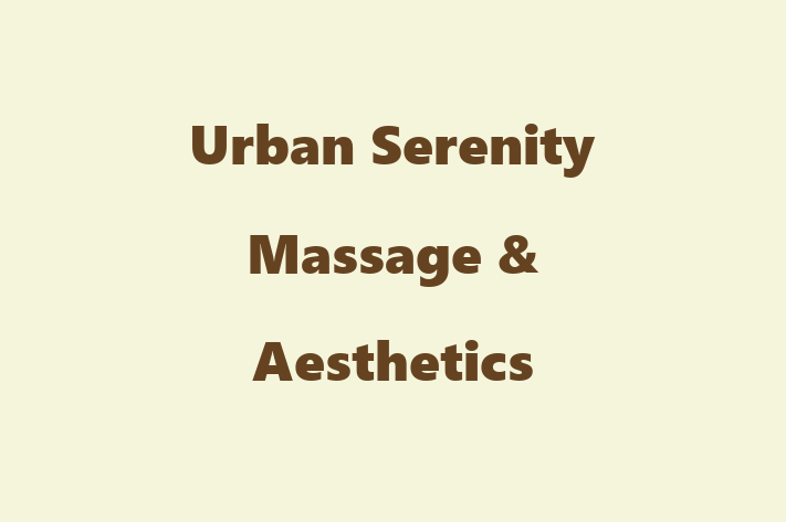 Urban Serenity Massage & Aesthetics