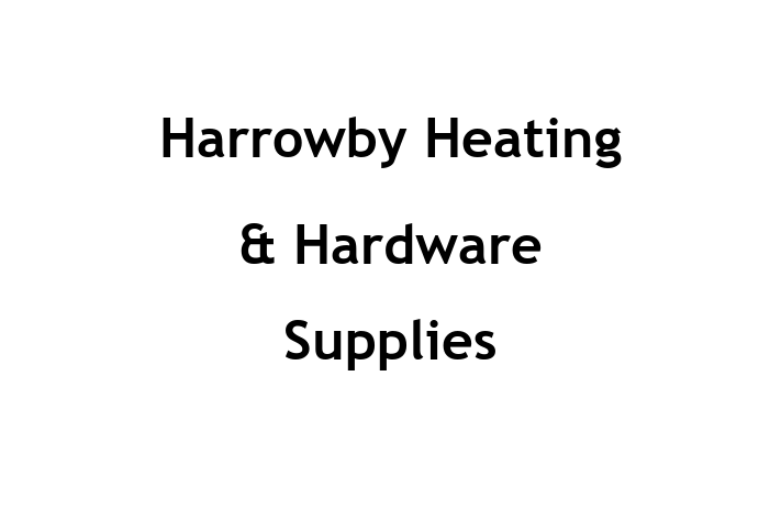 Harrowby Heating & Hardware Supplies