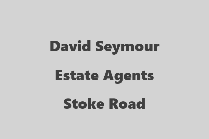 David Seymour Estate Agents Stoke Road