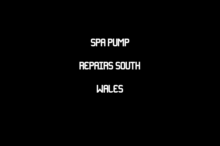 Spa Pump Repairs South Wales