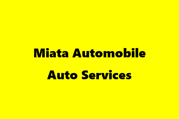 Miata Automobile Auto Services