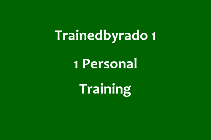 Trainedbyrado 1 1 Personal Training