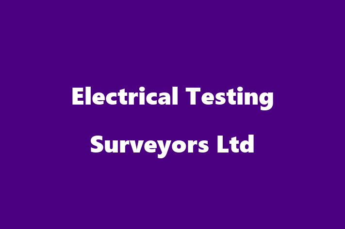 Electrical Testing Surveyors Ltd