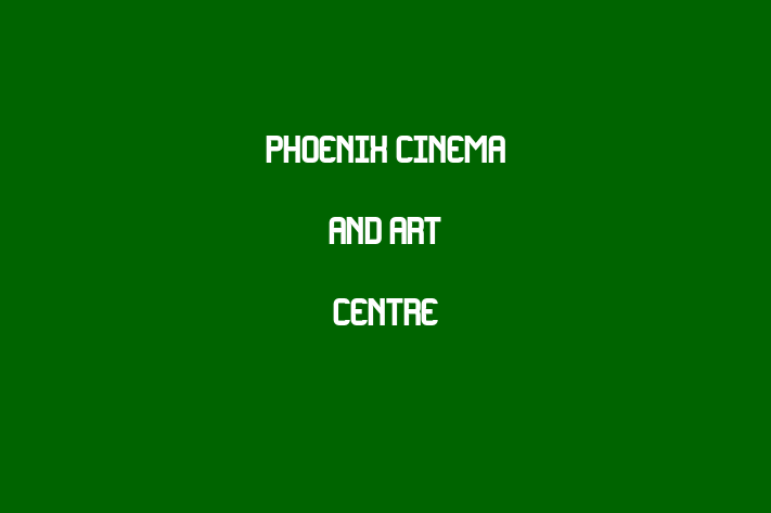 Phoenix Cinema and Art Centre