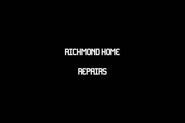 Richmond Home Repairs