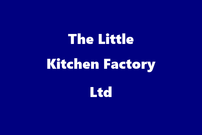 The Little Kitchen Factory Ltd