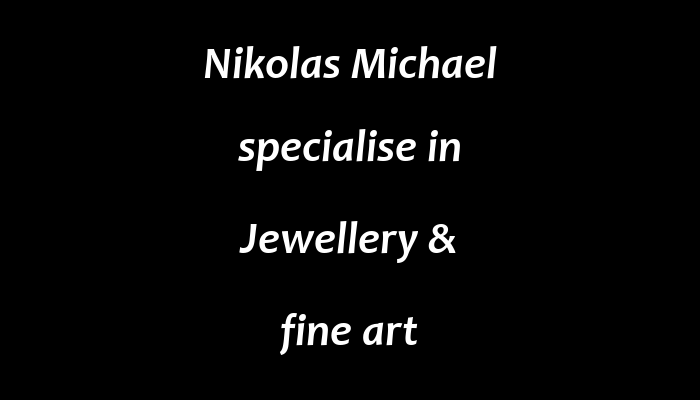 Nikolas Michael specialise in Jewellery & fine art