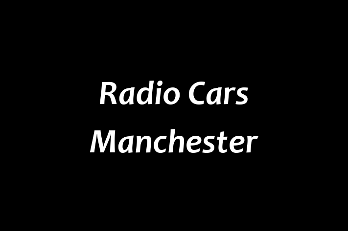 Radio Cars Manchester