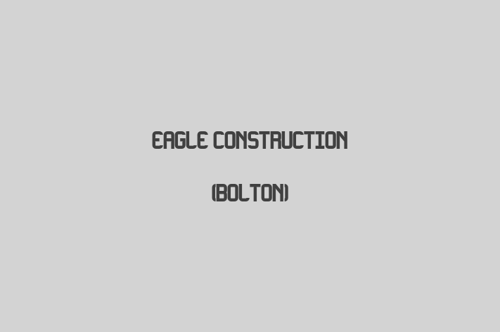 Eagle Construction (Bolton)