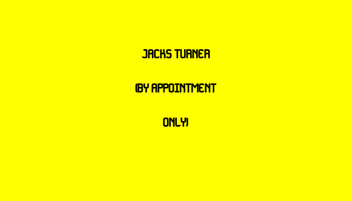 Jacks Turner (by appointment only)