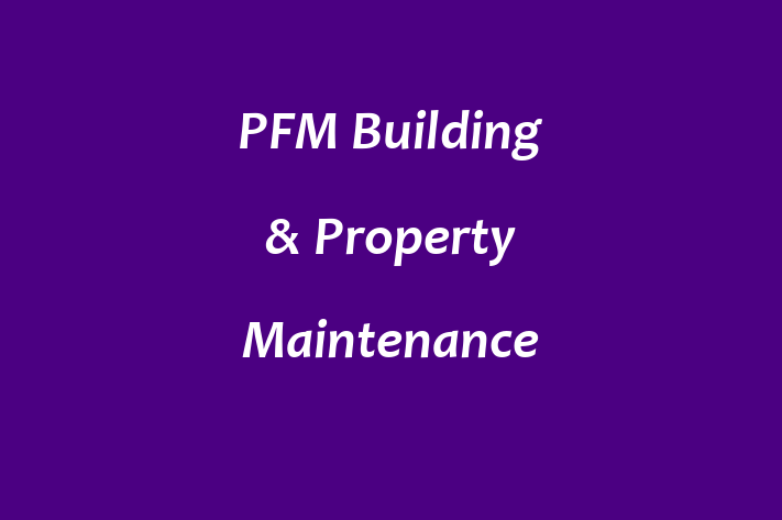 PFM Building & Property Maintenance