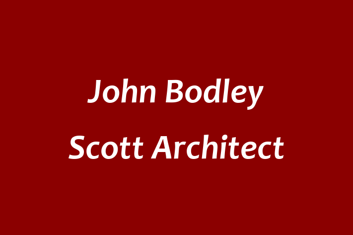 John Bodley Scott Architect