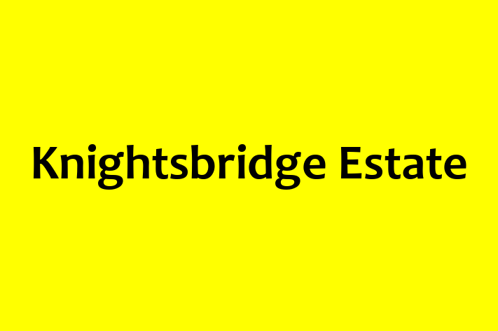 Knightsbridge Estate