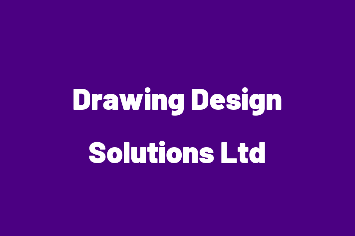 Drawing Design Solutions Ltd