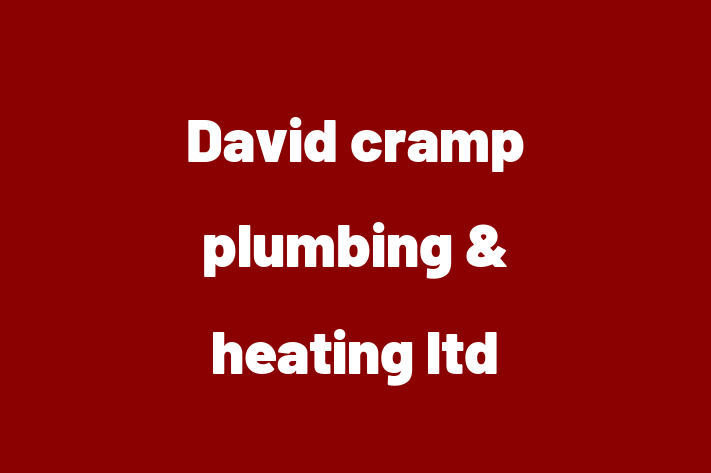 David cramp plumbing & heating ltd