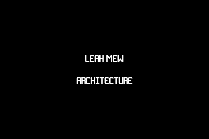 Leah Mew Architecture