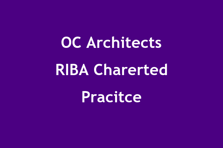 OC Architects RIBA Charerted Pracitce