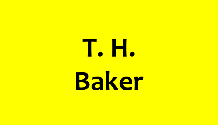 T H Baker