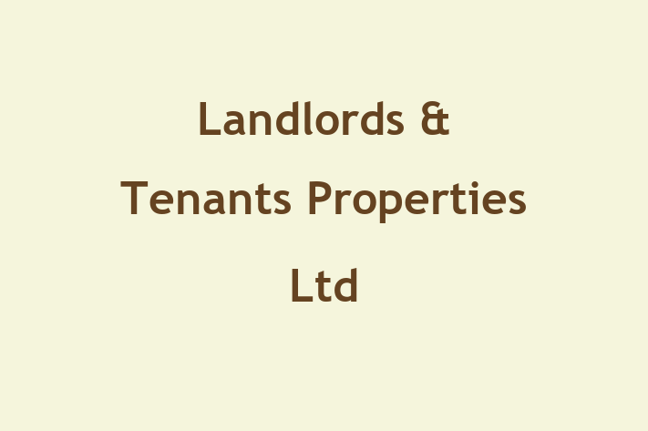 Landlords & Tenants Properties Ltd