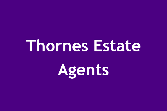 Thornes Estate Agents