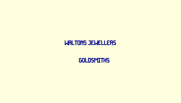 Waltons Jewellers & Goldsmiths