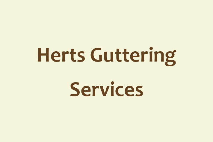 Herts Guttering Services