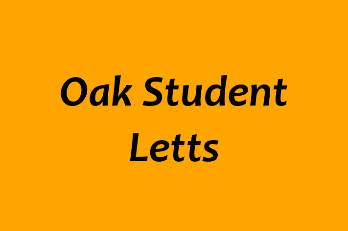 Oak Student Letts