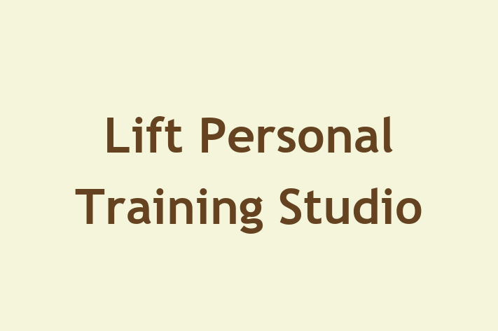 Lift Personal Training Studio