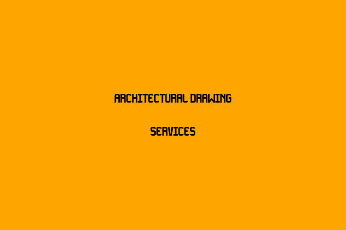 Architectural Drawing Services